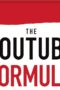The YouTube Formula