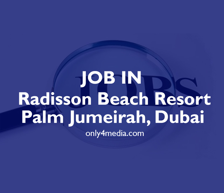 job in Radisson Beach Resort Palm Jumeirah, Dubai